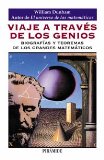 Portada de VIAJE A TRAVES DE LOS GENIOS: BIOGRAFIAS Y TEOREMAS DE LOS GRANDE S MATEMATICOS