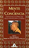 Portada de MENTE Y CONCIENCIA, CONVERSACIONES CON EL DALAI LAMA SOBRE LA CIENCIA DEL CEREBRO Y EL BUDISMO