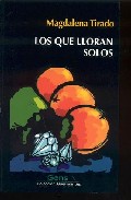 Portada de LOS QUE LLORAN SOLOS