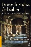 Portada de BREVE HISTORIA DEL SABER: LA CULTURA AL ALCANCE DE TODOS