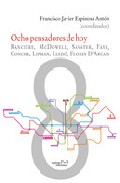 Portada de OCHO PENSADORES DE HOY. RANCIERE, MCDOWELL, SAVATER, FAYE, CONCHE, LIPMAN, LLEDO, FLOES D ARCAIS