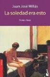 Portada de LA SOLEDAD ERA ESTO