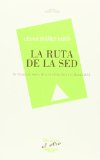Portada de RUTA DE LA SED, LA