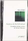 Portada de ACERCA DE LA FELICIDAD: UN ANALISIS DE TRES ESCRITOS DE HERBERT MARCUSE