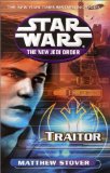 STAR WARS: THE NEW JEDI ORDER: TRAITOR