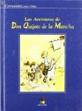 (S/DEV) AVENTURAS DON QUIJOTE DE LA MANCHA (CERVANTES PARA NIÑOS)