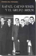 Portada de RAFAEL CALVO SERER Y EL GRUPO ARBOR