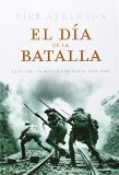Portada de EL DÍA DE LA BATALLA: LA GUERRA EN SICILIA Y EN ITALIA, 1943-1944