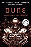 Portada de DUNE: LA CRUZADA DE LAS MAQUINAS