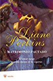 Portada de MATRIMONIO PACTADO: EL AMOR SURGE CUANDO MENOS TE LO ESPERAS