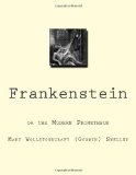 Portada de FRANKENSTEIN: OR THE MODERN PROMETHEUS