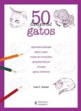 Portada de 50 DIBUJOS DE GATOS