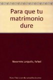 Portada de PARA QUE TU MATRIMONIO DURE