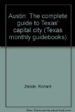 Portada de AUSTIN: THE COMPLETE GUIDE TO TEXAS' CAPITAL CITY (TEXAS MONTHLY GUIDEBOOKS)