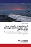 Portada de [(LOW VELOCITY IMPACTS AND DAMAGE IDENTIFICATION WITH LAMB WAVES)] [BY (AUTHOR) TANCREDI SIMONE] PUBLISHED ON (MARCH, 2015)