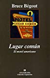 Portada de LUGAR COMUN: EL MOTEL AMERICANO