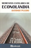 Portada de MOMENTOS ESTELARES DE ECONOLANDIA
