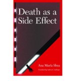 Portada de DEATH AS A SIDE EFFECT (LATIN AMERICAN WOMEN WRITERS) (PAPERBACK) - COMMON