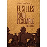 Portada de GÉNÉRAL ANDRÉ BACH FUSILLÉS POUR L'EXEMPLE 1914-1915 ED. TALLANDIER EX