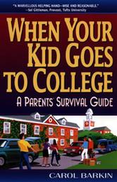 Portada de WHEN YOUR KID GOES TO COLLEGE