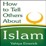 Portada de HOW TO TELL OTHERS ABOUT ISLAM