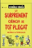 Portada de LA SORPRENENT CIENCIA DE TOT PLEGAT