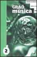 Portada de GRAO MUSICA 2 (1ER. CICLO)