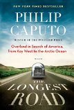 Portada de THE LONGEST ROAD: OVERLAND IN SEARCH OF AMERICA, FROM KEY WEST TO THE ARCTIC OCEAN