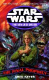 STAR WARS THE NEW JEDI ORDER: THE FINAL PROPHECY (STAR WARS: THE NEW JEDI ORDER (PAPERBACK))