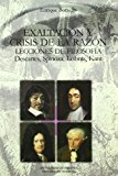 Portada de EXALTACION Y CRISIS DE LA RAZON: LECCIONES DE FILOSOFIA. DESCARTES, SPINOZA, LEIBNIZ, KANT