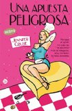 Portada de UNA APUESTA PELIGROSA