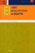 Portada de EL LIBRO DE LAS VIRTUDES DE SIEMPRE: ETICA PARA PROFESORES