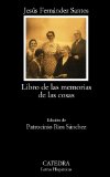 Portada de LIBRO DE LAS MEMORIAS DE LAS COSAS (ALFAGUARA HISPANICA)