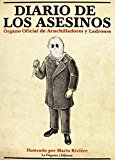 Portada de DIARIO DE LOS ASESINOS: ÓRGANO OFICIAL DE ACUCHILLADORES Y LADRONES (ZODIACO NEGRO)
