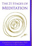 Portada de 21 STAGES OF MEDITATION: KUNDALINI YOGA AS TAUGHT BY YOGI BHAJAN