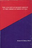Portada de THE CONCEPT OF ZIONIST DISSENT IN THE AMERICAN MIND, 1917-1941