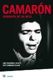 Portada de CAMARÓN, BIOGRAFÍA DE UN MITO