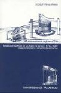 Portada de MINEROMETALURGIA DE LA PLATA EN MEXICO : CAMBIO TECNOL OGICO Y ORGANIZACION PRODUCTIVA