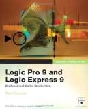 Portada de APPLE PRO TRAINING SERIES: LOGIC PRO 9 AND LOGIC EXPRESS 9