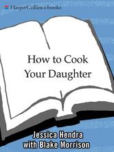 Portada de HOW TO COOK YOUR DAUGHTER