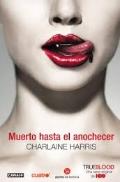 Portada de MUERTO HASTA EL ANOCHECER