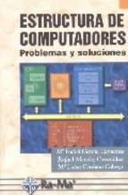 Portada de ESTRUCTURA DE COMPUTADORES: PROBLEMAS Y SOLUCIONES.