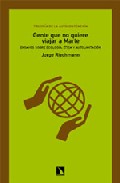 Portada de GENTE QUE NO QUIERE VIAJAR A MARTE: ENSAYOS SOBRE ECOLOGIA, ETICAY AUTOLIMITACION