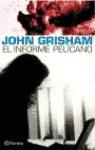 Portada de EL INFORME PELÍCANO