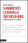 Portada de MANIFIESTO CONTRA LA SERVIDUMBRE: ESCRITOS FRENTE A LA GUERRA