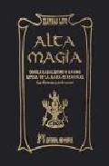 Portada de ALTA MAGIA. DOGMA CABALISTICO Y MAGICO