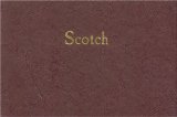 Portada de SCOTCH: A JOURNAL OF SINGLE-MALT WHISKIES
