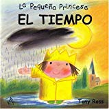 Portada de EL TIEMPO (LA PEQUENA PRINCESA) (LITTLE PRINCESS BOARD BOOKS)