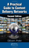 Portada de A PRACTICAL GUIDE TO CONTENT DELIVERY NETWORKS