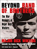 Portada de BEYOND BAND OF BROTHERS (THORNDIKE PAPERBACK BESTSELLERS) BY MJR. DICK WINTERS W/COL. COLE C KINGSEED (2008-05-06)